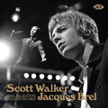 Walker,scott / Brel,jacques - Jacques Brel Meets Scott Walker - Music CD