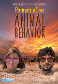 Portrait Of An Animal Behavior - Portrait Of An Animal Behavior - DVD