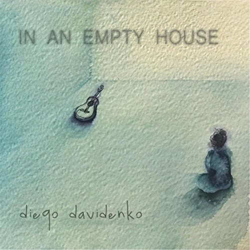 Davidenko,diego - In An Empty House - Music CD