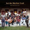 Let The Rhythm Lead: Haiti Song Summit, Vol. 1 [LP] Vinyl Record