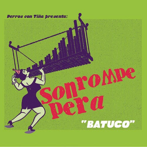 Son Rompe Pera - Batuco - Music CD