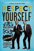 Gordon,robert - Respect Yourself - Books