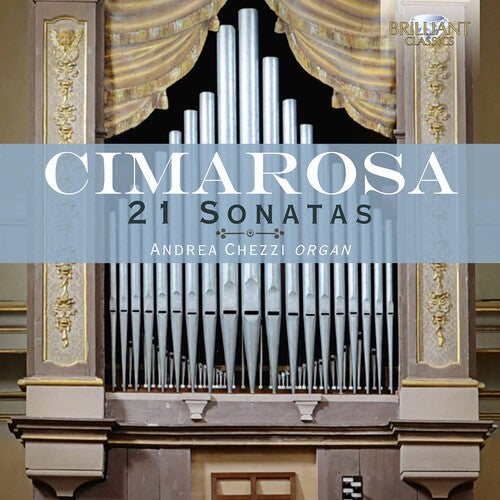 Cimarosa / Chezzi - 21 Organ Sonatas - Music CD