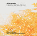 Davidsen / Figura Ensemble - World Is Babel & Ivory - Music CD