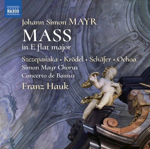 Mayr / Hauk / Ochoa - Mass In E Flat Major - Music CD