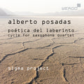 Posadas / Sigma Project - Poetica Del Laberinto - Music CD
