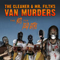 Cleaner & Mr. Filth's Van Murders - Hots For Dead Goths - Music CD