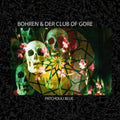 Bohren & Der Club Of Gore - Patchouli Blue - Music CD