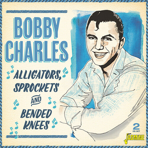 Charles,bobby - Alligators Sprockets & Bended Knees - Music CD