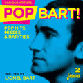 Pop Bart: Pop Hits Misses & Rarities (lionel Bart) - Pop Bart: Pop Hits Misses & Rarities (lionel Bart) - Music CD