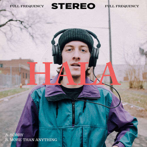 Hala - Sorry / More Than Anything