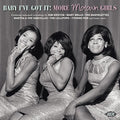 Baby I've Got It: More Motown Girls / Various - Baby I've Got It: More Motown Girls / Various - Music CD