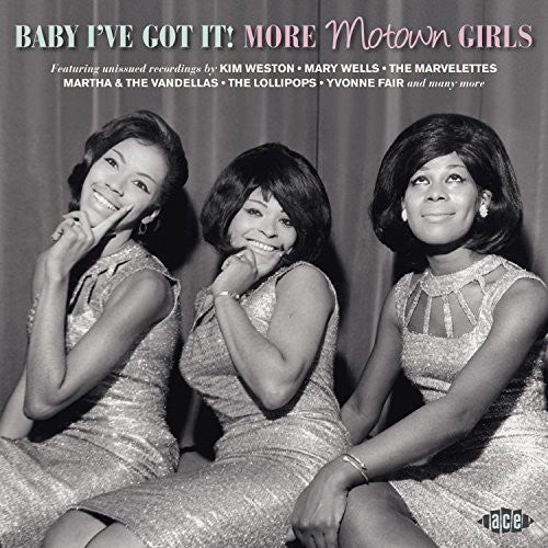 Baby I've Got It: More Motown Girls / Various - Baby I've Got It: More Motown Girls / Various - Music CD