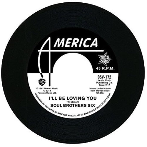 Soul Bros. Six - I'll Be Loving You / Walkin Up A One Way Street - Vinyl Record