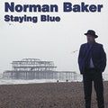 Baker,norman - Staying Blue - Music CD