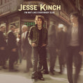 Kinch,jesse - I'm Not Like Everybody Else - Vinyl Record