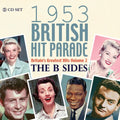 1953 British Hit Parade: The B Sides / Various - 1953 British Hit Parade: The B Sides / Various - Music CD