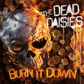 Dead Daisies - Burn It Down - Music CD