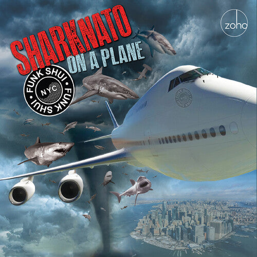 Funk Shui N Y C - Shark Nato On A Plane - Music CD