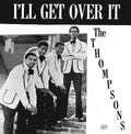I'll Get Over It [LP] Vinyl Record