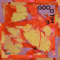 Good Time [LP] Vinyl Record
