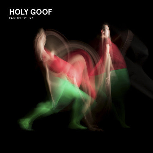 Holy Goof - Fabriclive 97 - Music CD