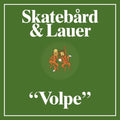 Skatebard & Lauer - Volpe - Vinyl Record
