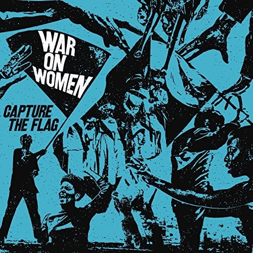 War On Women - Capture The Flag - Music CD