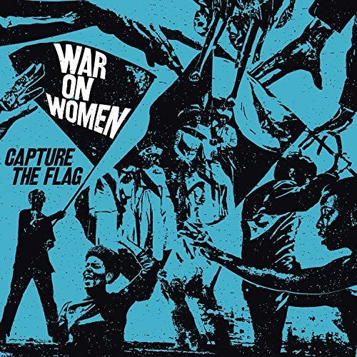 War On Women - Capture The Flag - Vinyl Record