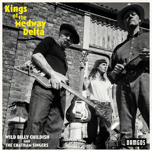 Childish,billy & Chatham Singers - Kings Of The Medway Delta - Vinyl Record