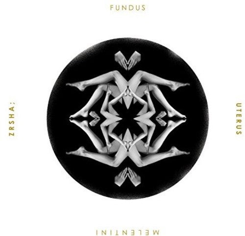 Melentini - Zrsha / Fundus Uterus - Music CD