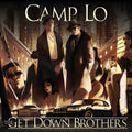 Camp Lo - Get Down Brothers + On The Way Uptown - Music CD