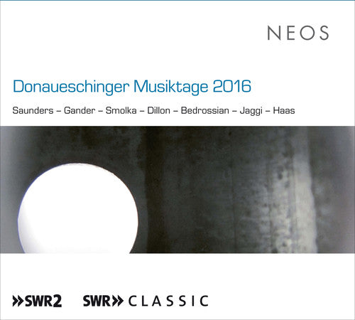 Donaueschinger Musiktage 2016 / Various - Donaueschinger Musiktage 2016 / Various - Music CD