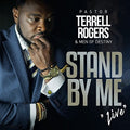 Rogers,terrell Pastor / Men Of Destiny - Stand By Me Live - Music CD