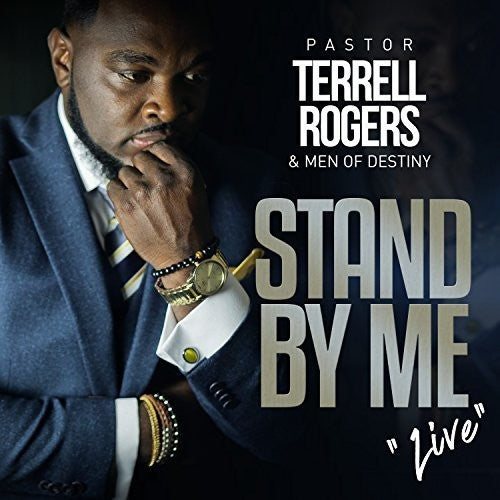 Rogers,terrell Pastor / Men Of Destiny - Stand By Me Live - Music CD