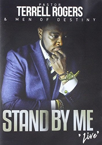 Rogers,terrell Pastor / Men Of Destiny - Stand By Me Live - DVD