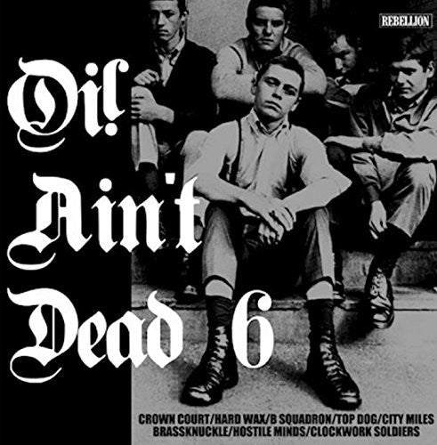 Oi Ain't Dead 6 / Various - Oi Ain't Dead 6 / Various - Vinyl Record