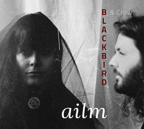 Blackbird & Crow - Ailm - Music CD