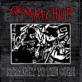 Matchup - Straight To The Core - Vinyl Record