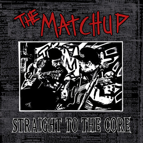 Matchup - Straight To The Core - Vinyl Record