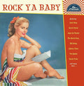 Rock Ya Baby / Various - Rock Ya Baby / Various - Music CD