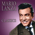 Lanza,mario - Classics - Music CD