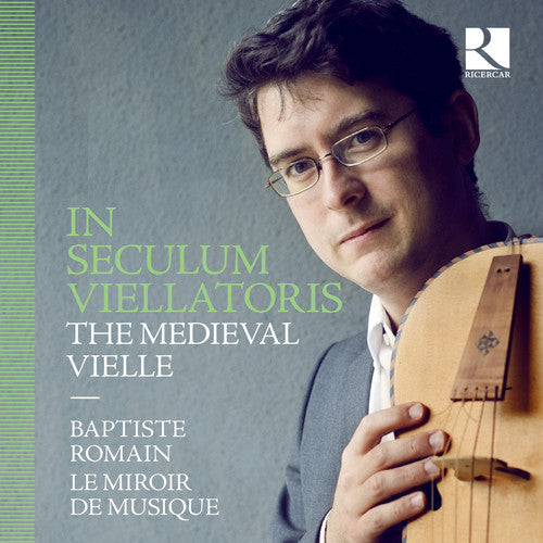 Ciconia / Dufay - In Seculum Viellatoris - Music CD