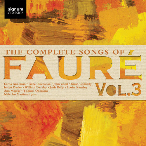 Faure / Anderson / Martineau - Complete Songs Of Faure - Music CD