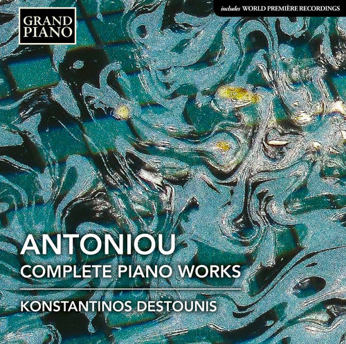 Antoniou - Complete Piano Works - Music CD