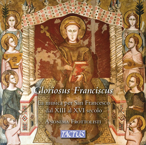Fay / Frottolisti - Gloriosus Franciscus - Music CD