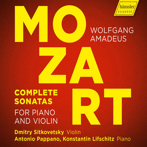 Mozart / Sitkovetsky / Pappano - Complete Sonatas For Piano & Violin - Music CD