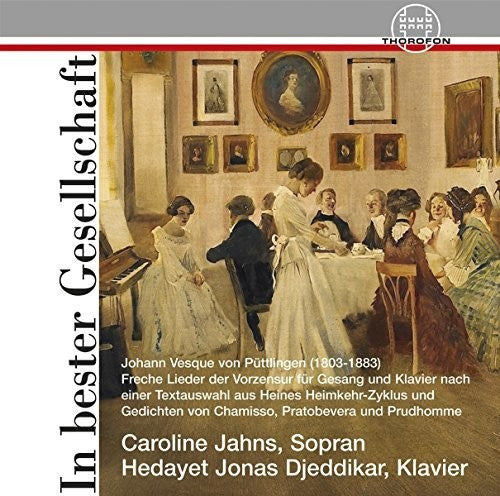 Puttlingen / Jahns - In Bester Gesellschaft - Music CD