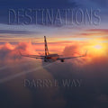 Way,darryl - Destinations - Music CD