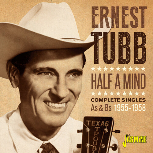 Tubb,ernest - Half A Mind: Complete Singles As & Bs 1955-1958 - Music CD